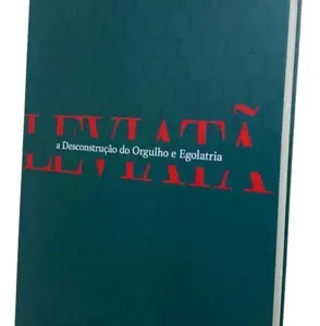 D Nq Np 658684 Mlb82156835055 012025 O Livro Leviata A Desconstrucao Do Orgulho E Egolatria Neuza