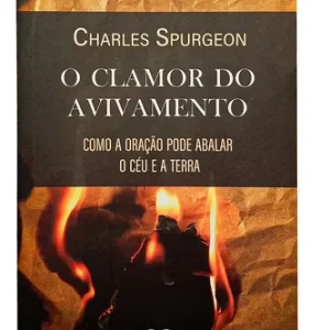 D Nq Np 706629 Mlb73102316109 112023 O Livro O Clamor Do Avivamento Charles Spurgeon Base Na Biblia