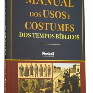 D Nq Np 996110 Mlb93403877071 092025 O Livro Manual Dos Usos E Costumes Dos Tempos Biblicos Baseado Na Biblia